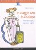 In viaggio con lo zodiaco