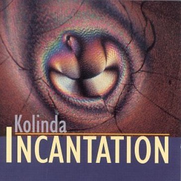 Incantation - KOLINDA