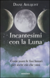 Incantesimi con la luna