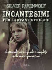 Incantesimi per giovani streghe