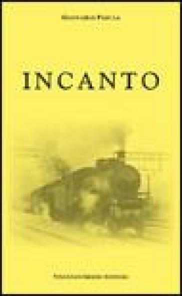 Incanto - Giancarlo Padula