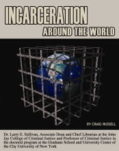 Incarceration Around the World