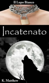 Incatenato