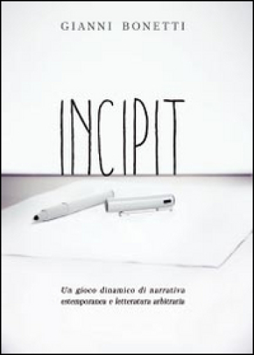 Incipit - Gianni Bonetti
