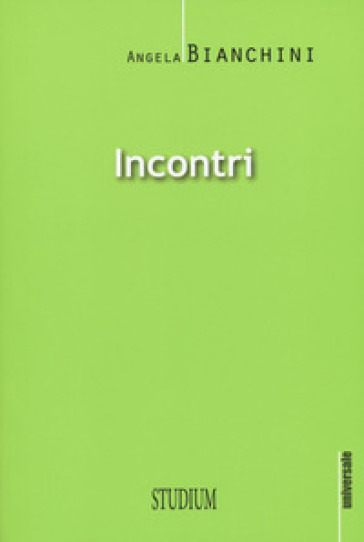 Incontri - Angela Bianchini