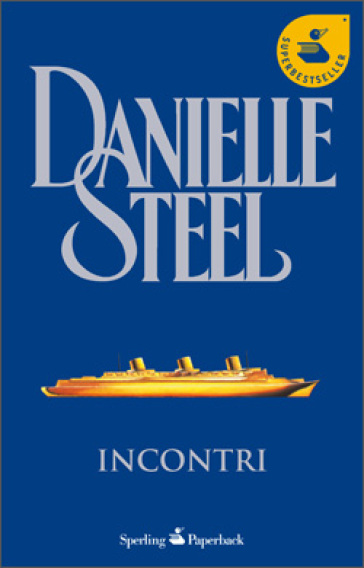 Incontri - Danielle Steel