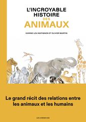 L Incroyable histoire des animaux