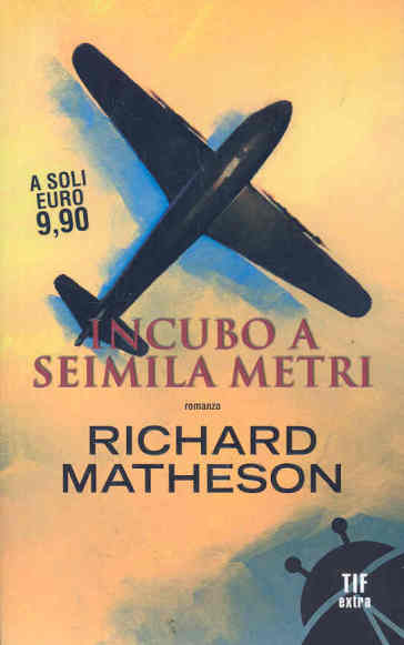 Incubo a seimila metri - Richard Matheson