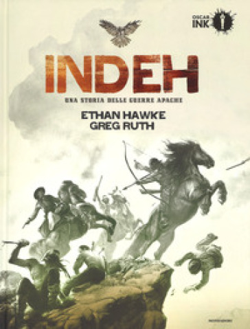 Indeh. Una storia delle guerre Apache - Ethan Hawke