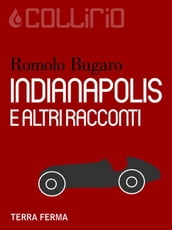 Indianapolis e altri racconti