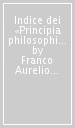 Indice dei «Principia philosophiae» di René Descartes. Indici lemmatizzati, frequenze, distribuzione dei lemmi