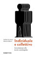 Individuale e collettivo. Introduzione alle teorie sociologiche