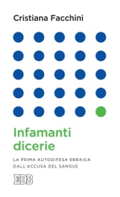 Infamanti dicerie