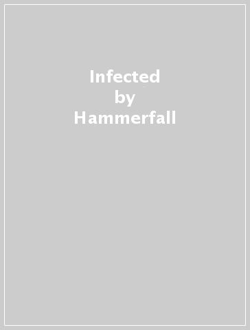 Infected - Hammerfall