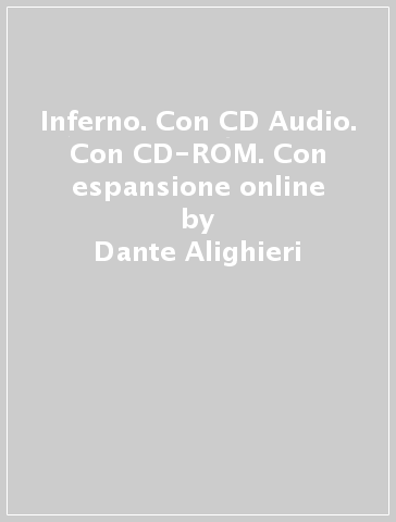 Inferno. Con CD Audio. Con CD-ROM. Con espansione online - Dante Alighieri