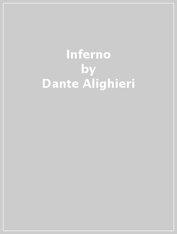 Inferno - Dante Alighieri