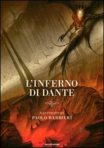 L'Inferno di Dante. Ediz. illustrata - Paolo Barbieri