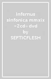 Infernus sinfonica mmxix -2cd+dvd