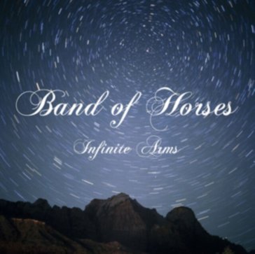 Infinite arms -reissue- - Band of Horses