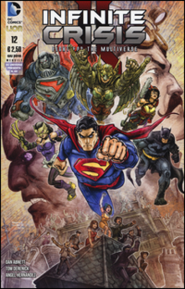 Infinite crisis: fight for the multiverse. 12. - Dan Abnett - Tom Derenick - Angel Hernandez