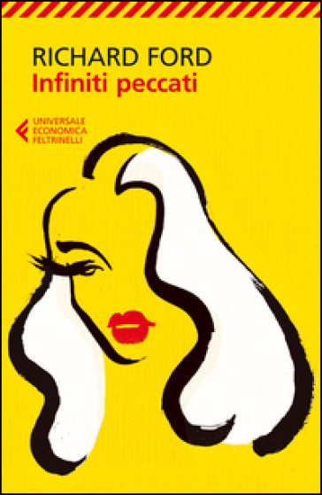 Infiniti peccati - Richard Ford