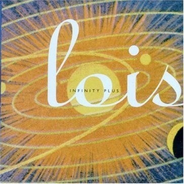 Infinity plus - Lois