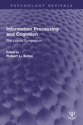 Information Processing and Cognition