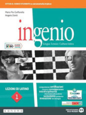 Ingenio. Lezioni di latino. Per le Scuole superiori. Con e-book. Con espansione online. Vol. 1