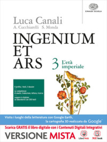 Ingenium et ars. Per i Licei. Con e-book. Con espansione online. Vol. 3: L'età imperiale - Canali - Cardona - Piras