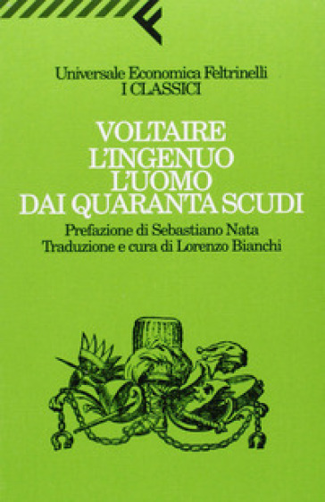Ingenuo-L'uomo dai quaranta scudi (L') - Voltaire
