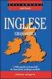 Inglese. Grammatica. I 100 punti essenziali, le funzioni indispensabili. Per le Scuole superiori