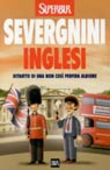 Inglesi - Beppe Severgnini