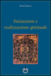 Iniziazione e realizzazione spirituale