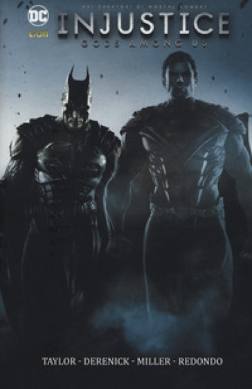 Injustice. Gods among us. 2. - Tom Taylor