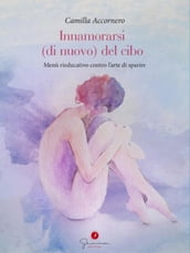 Innamorarsi di nuovo del cibo