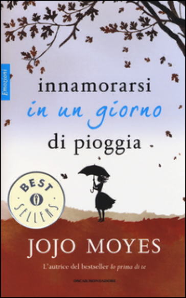 Innamorarsi in un giorno di pioggia - Jojo Moyes