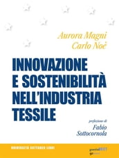 Innovazione e sostenibilità nell industria tessile