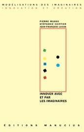 Innover avec et par les imaginaires