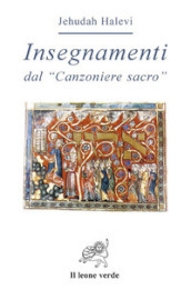 Insegnamenti. Dal «Canzoniere sacro»