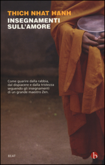 Insegnamenti sull'amore - Thich Nhat Hanh