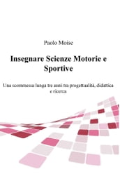 Insegnare Scienze Motorie e Sportive