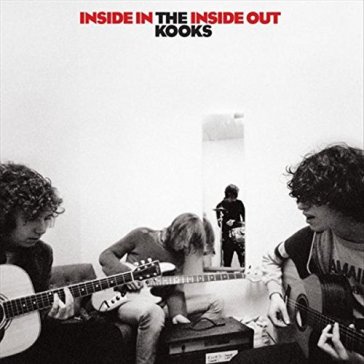 Inside in inside out - The Kooks