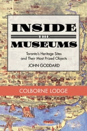 Inside the Museum Colborne Lodge