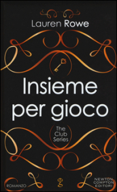 Insieme per gioco. The Club series