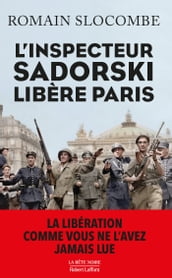 L Inspecteur Sadorski libère Paris