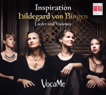 Inspiration - lieder e visioni - Hildegard von Bingen