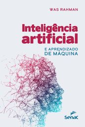 Inteligência artificial e aprendizado de máquina