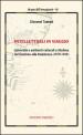 Intellettuali in viaggio. Università e ambienti culturali a Modena dal fascismo alla resistenza (1919-1945)