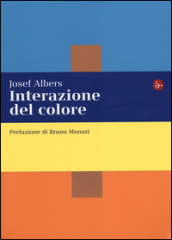 Interazione del colore. Esercizi per imparare a vedere