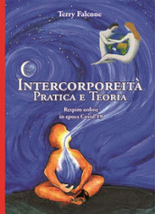 Intercorporeità. Pratica e teoria. Respiro online in epoca Covid-19